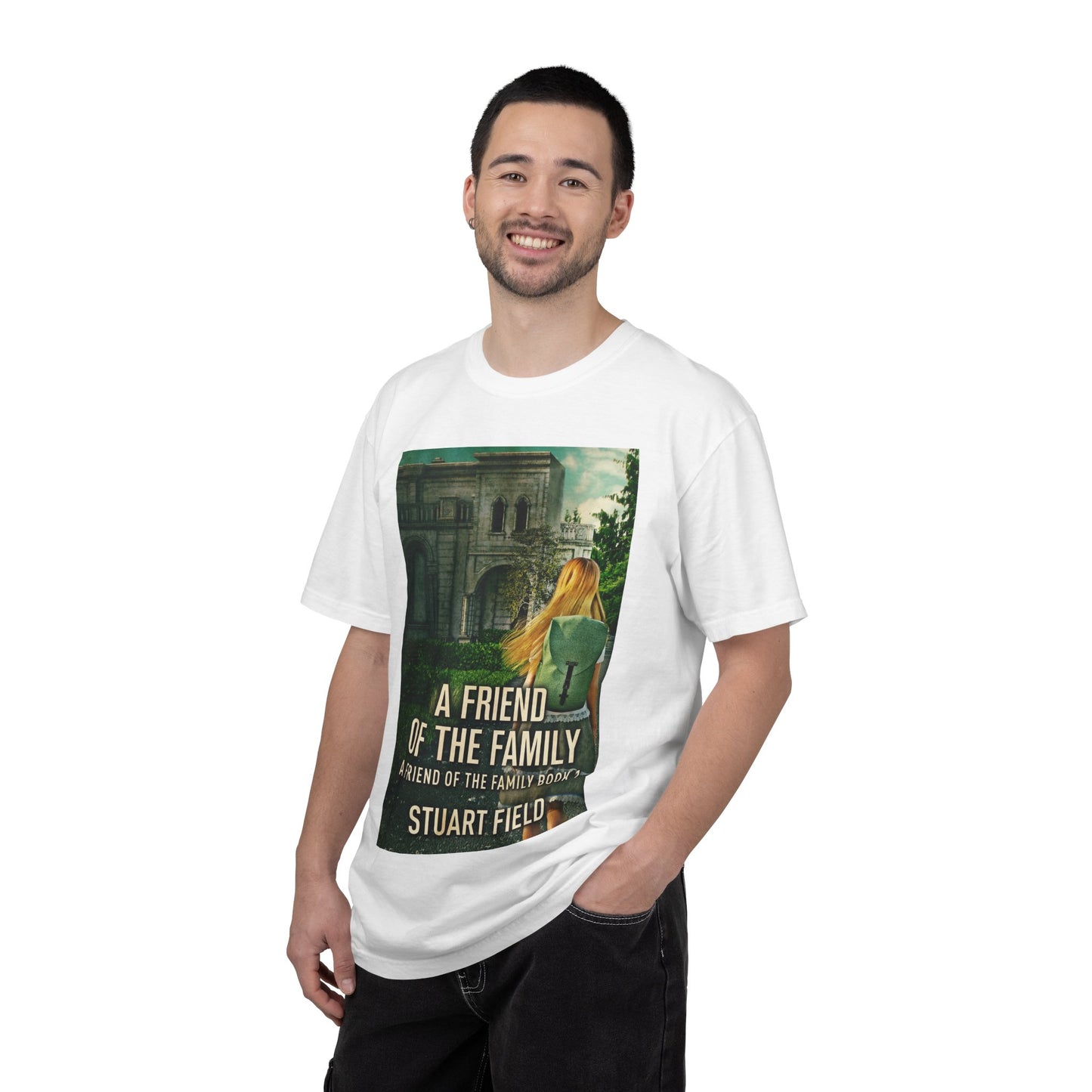 A Friend Of The Family - Unisex T-Shirt