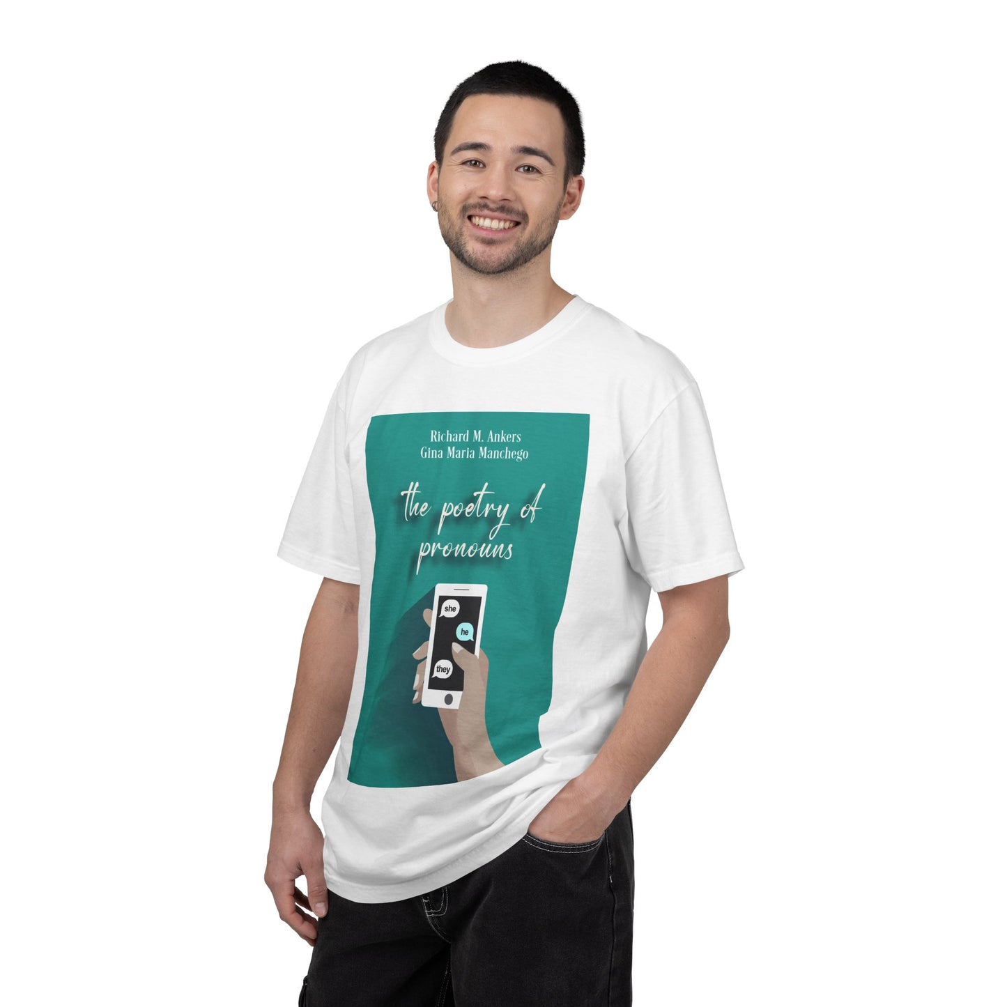The Poetry of Pronouns - Unisex T-Shirt