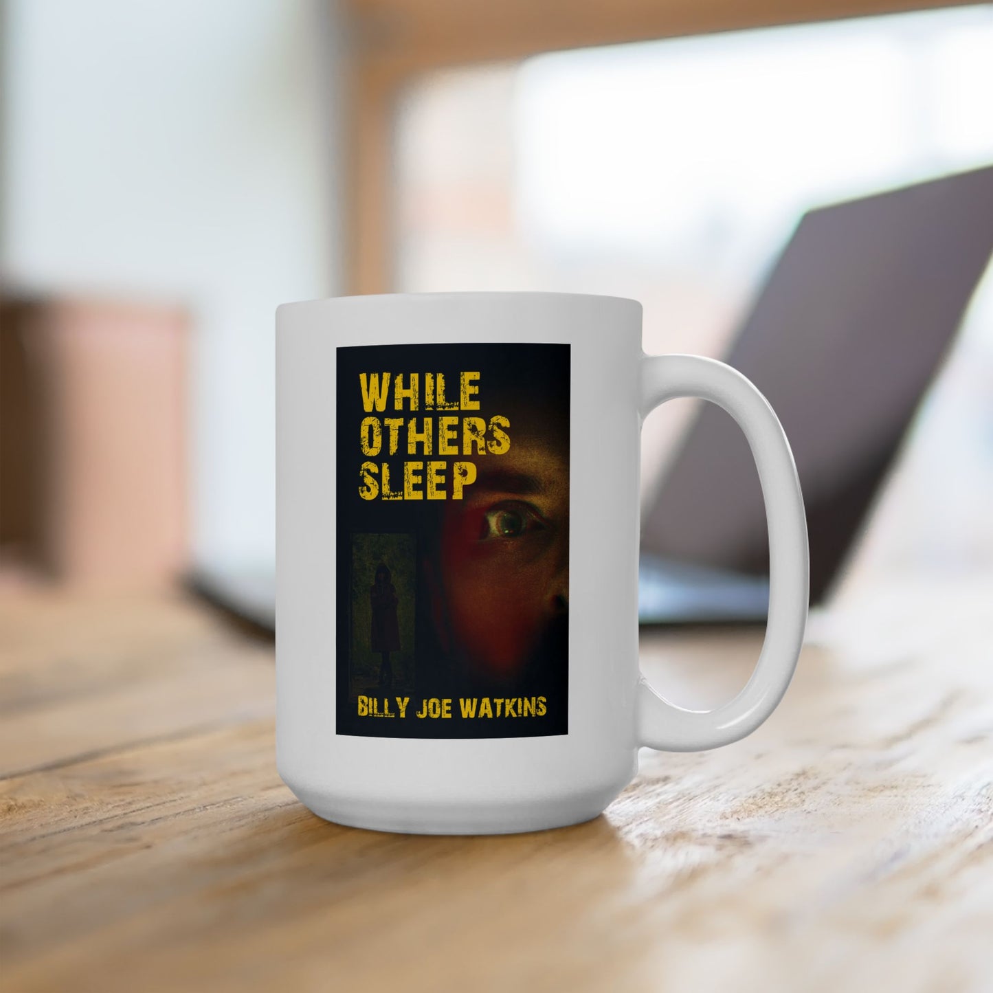While Others Sleep - White Coffee Mug