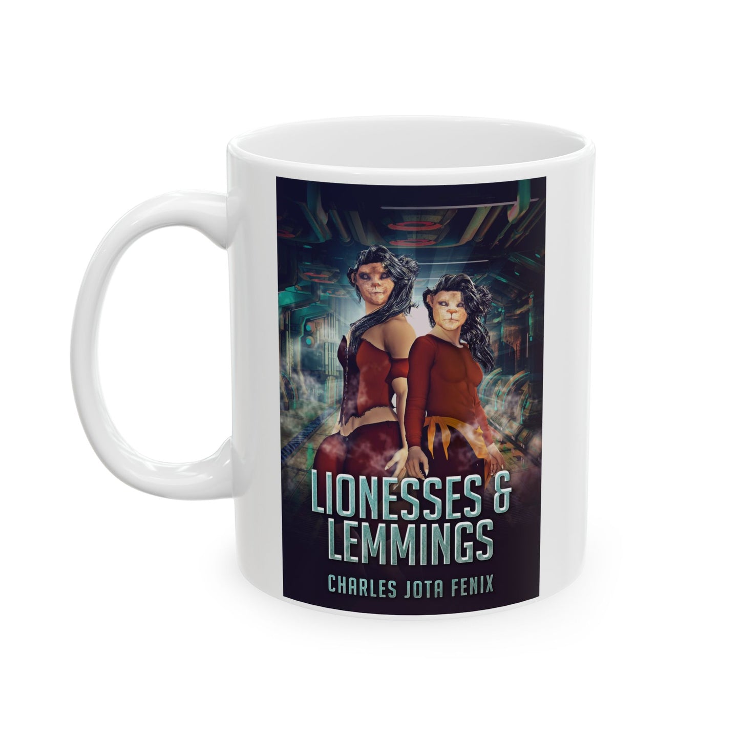 Lionesses & Lemmings - White Coffee Mug