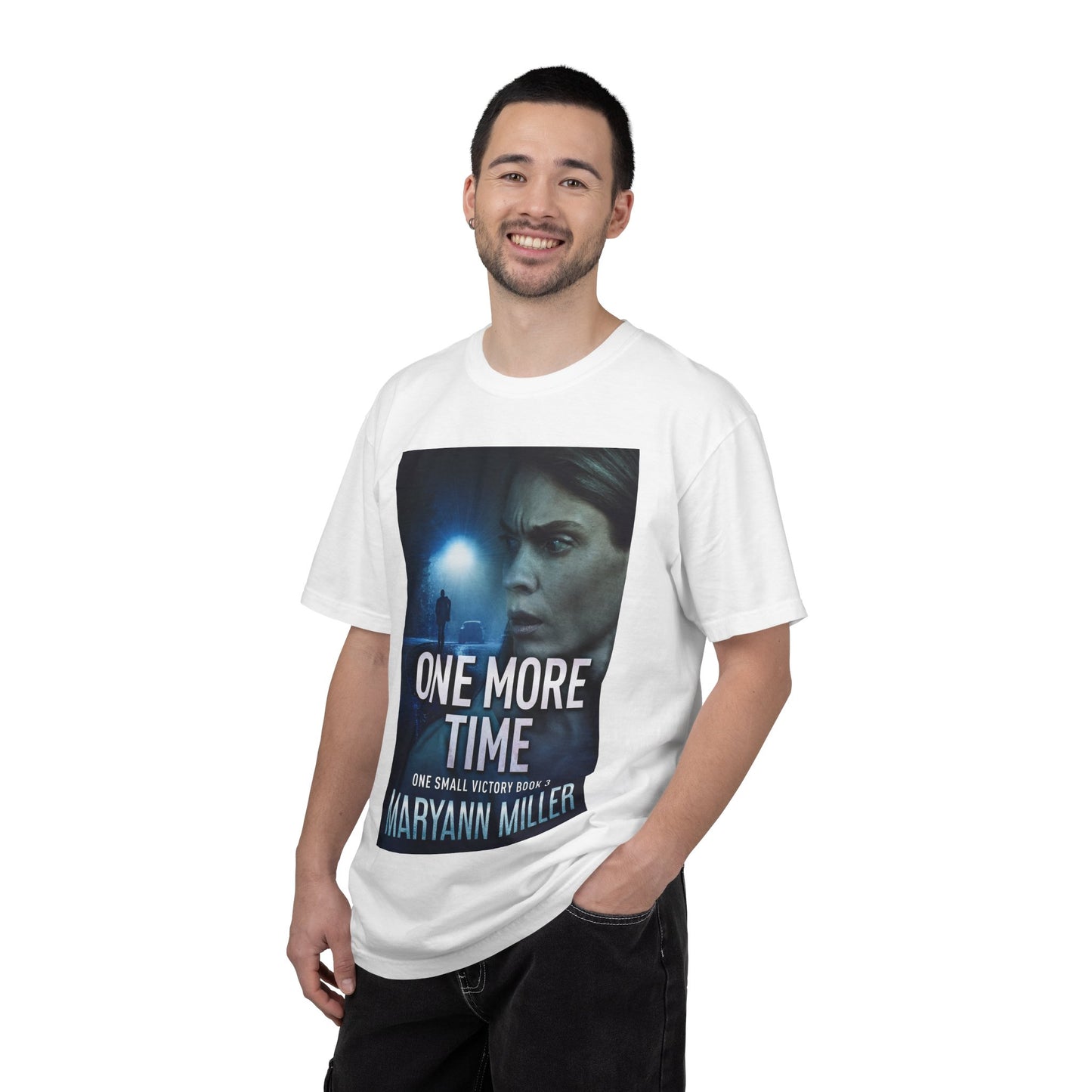 One More Time - Unisex T-Shirt