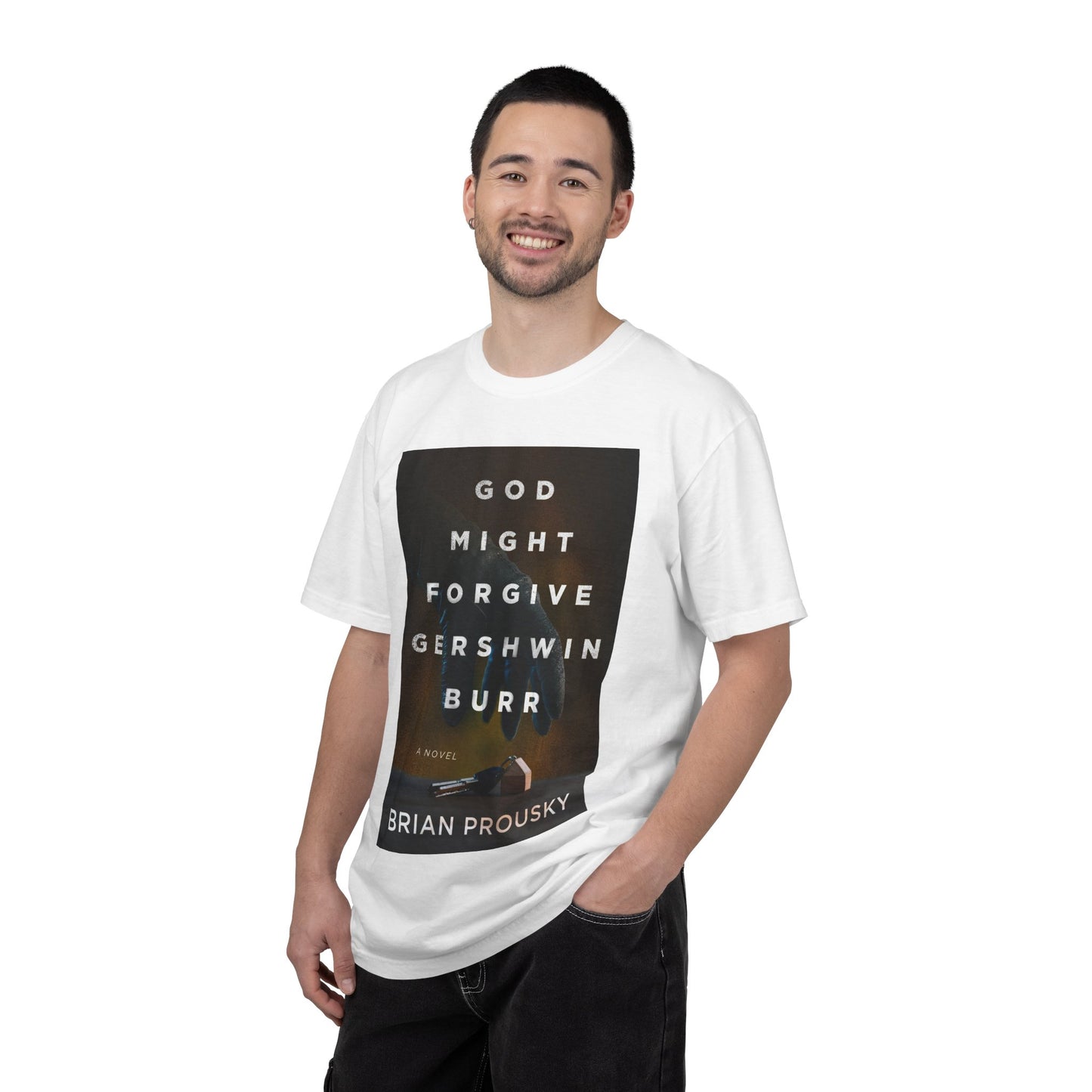 God Might Forgive Gershwin Burr - Unisex T-Shirt