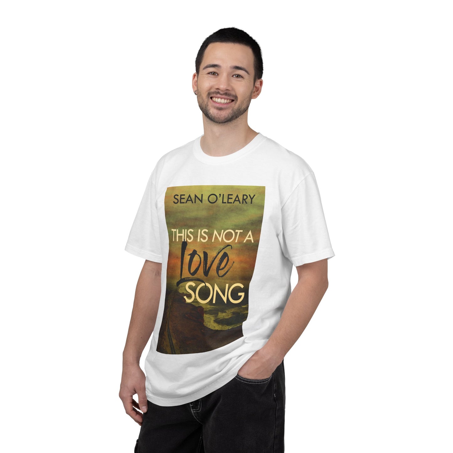 This Is Not A Love Song - Unisex T-Shirt