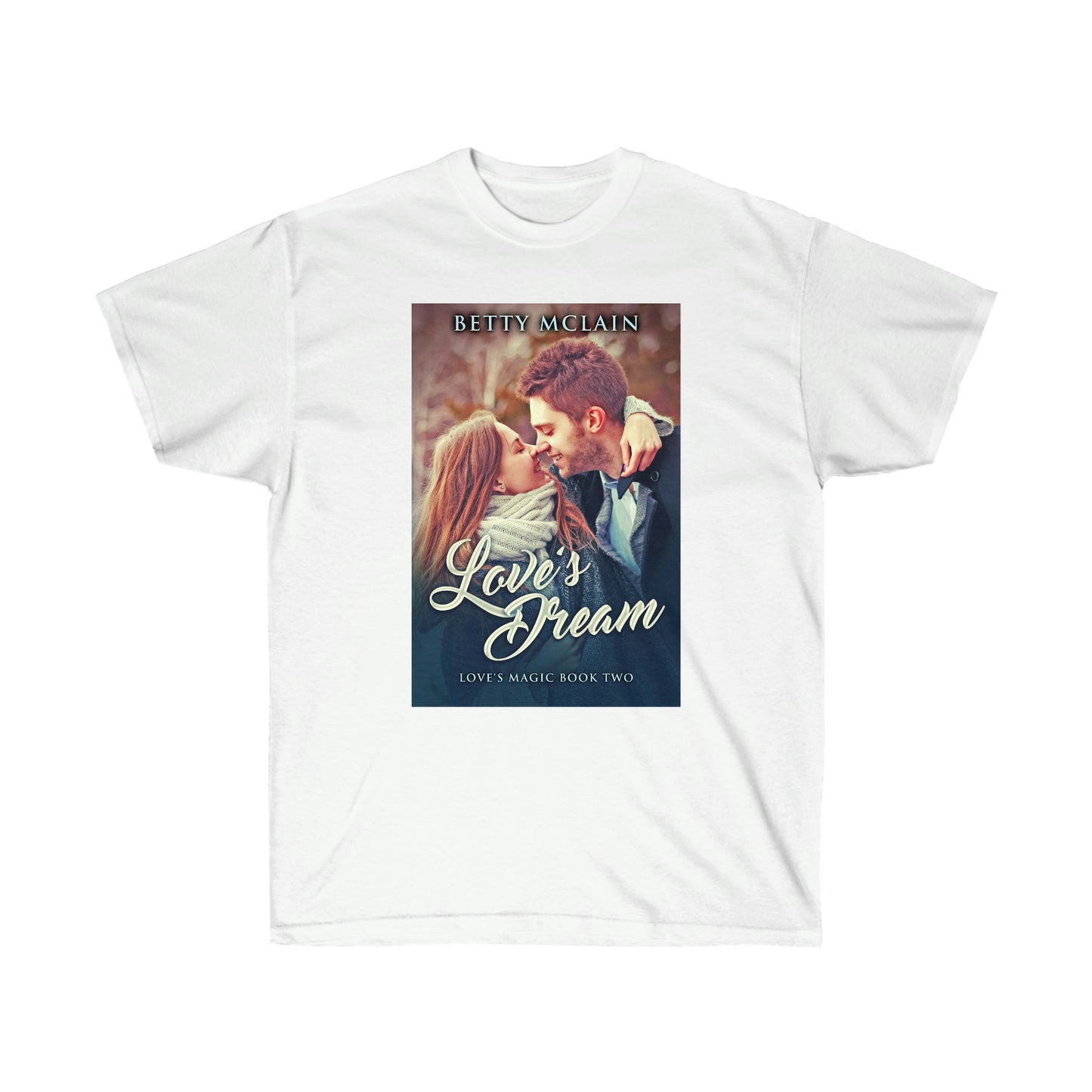 Love's Dream - Unisex T-Shirt