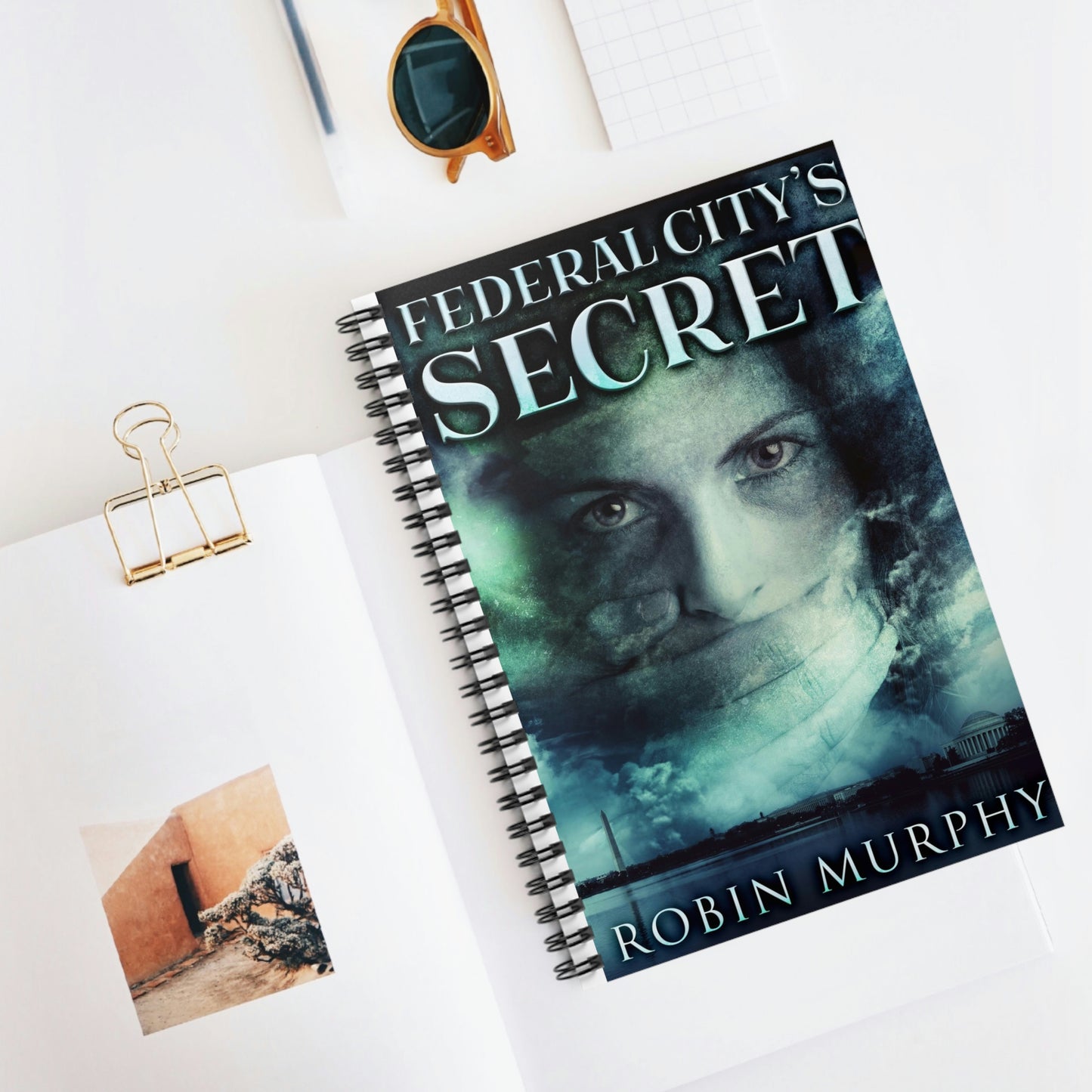 Federal City's Secret - Spiral Notebook