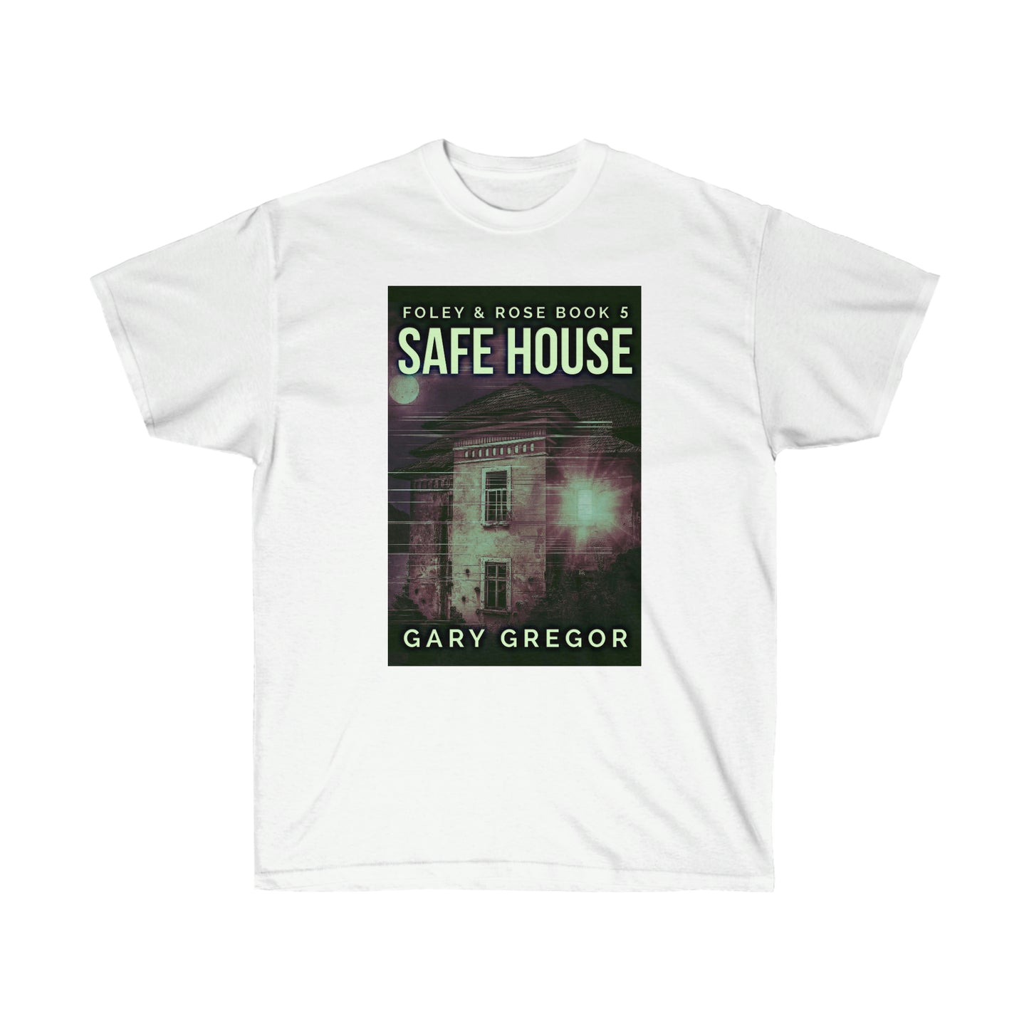 Safe House - Unisex T-Shirt