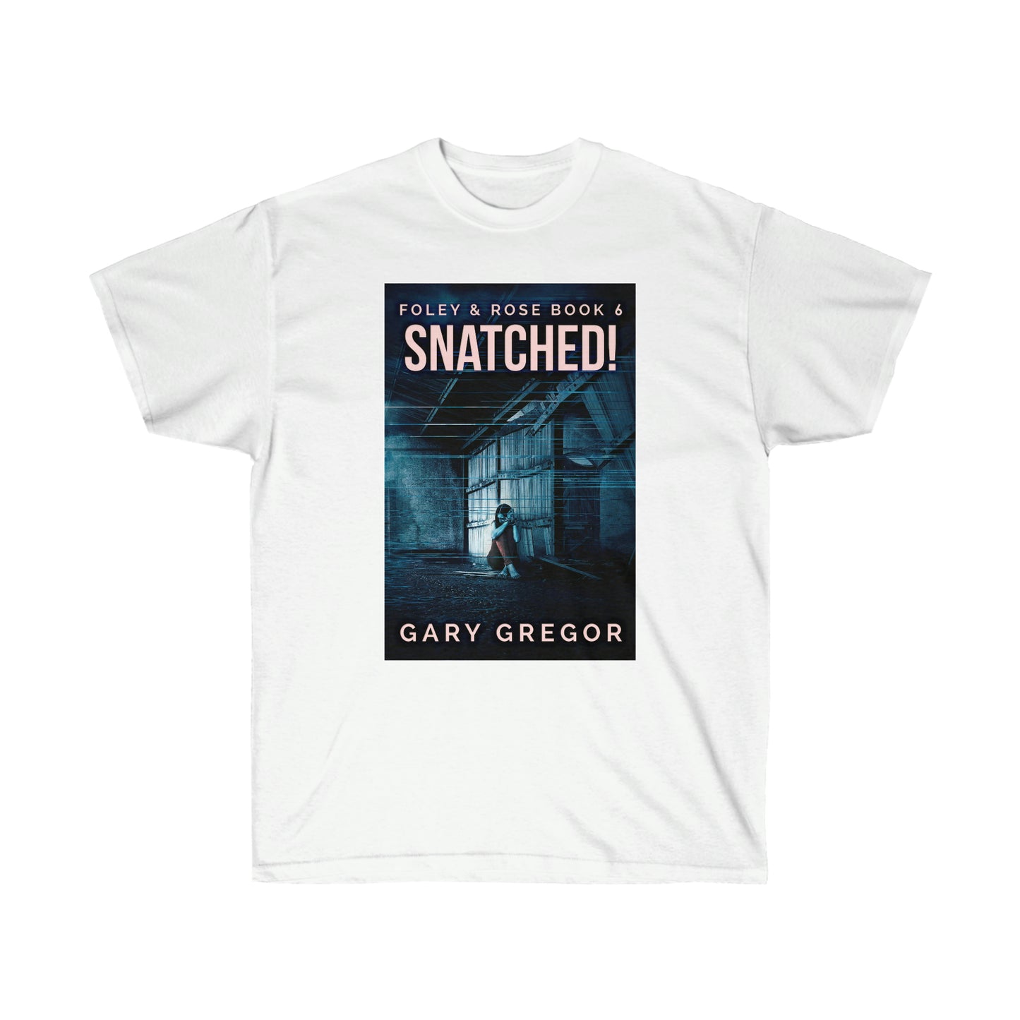 Snatched! - Unisex T-Shirt