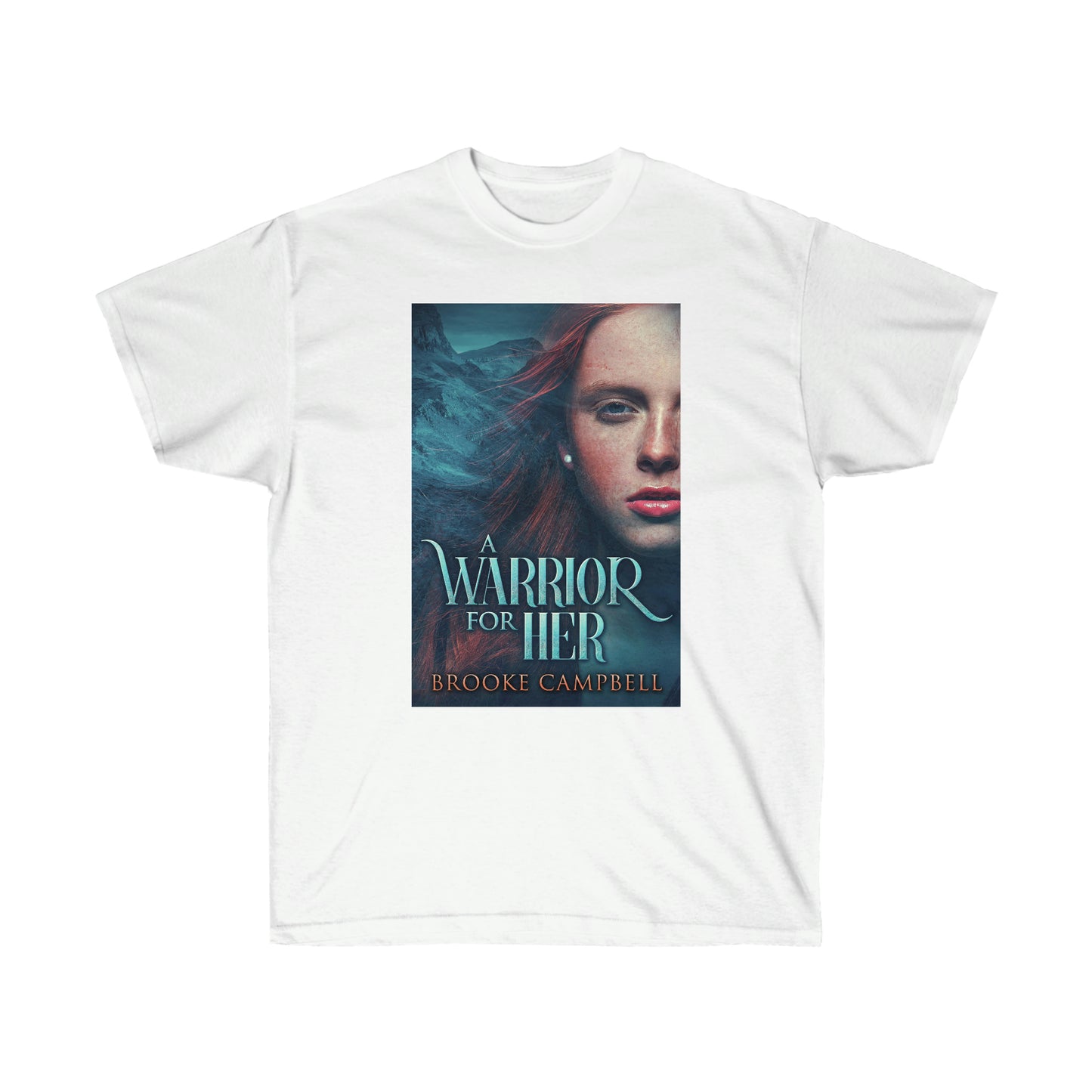 A Warrior For Her - Unisex T-Shirt