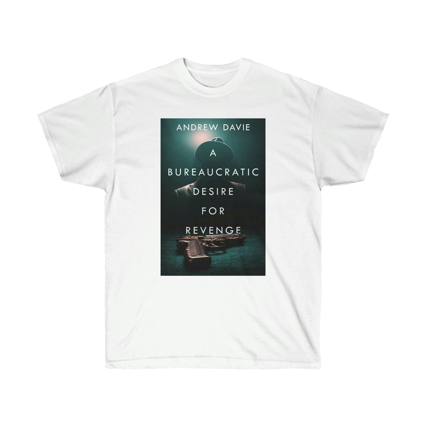 A Bureaucratic Desire For Revenge - Unisex T-Shirt