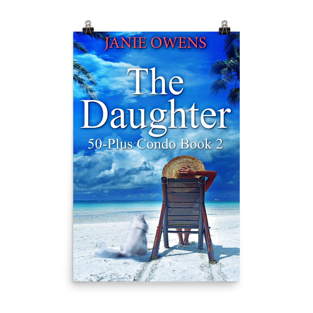 aposter with cover art from Janie Owens's book The Daughter