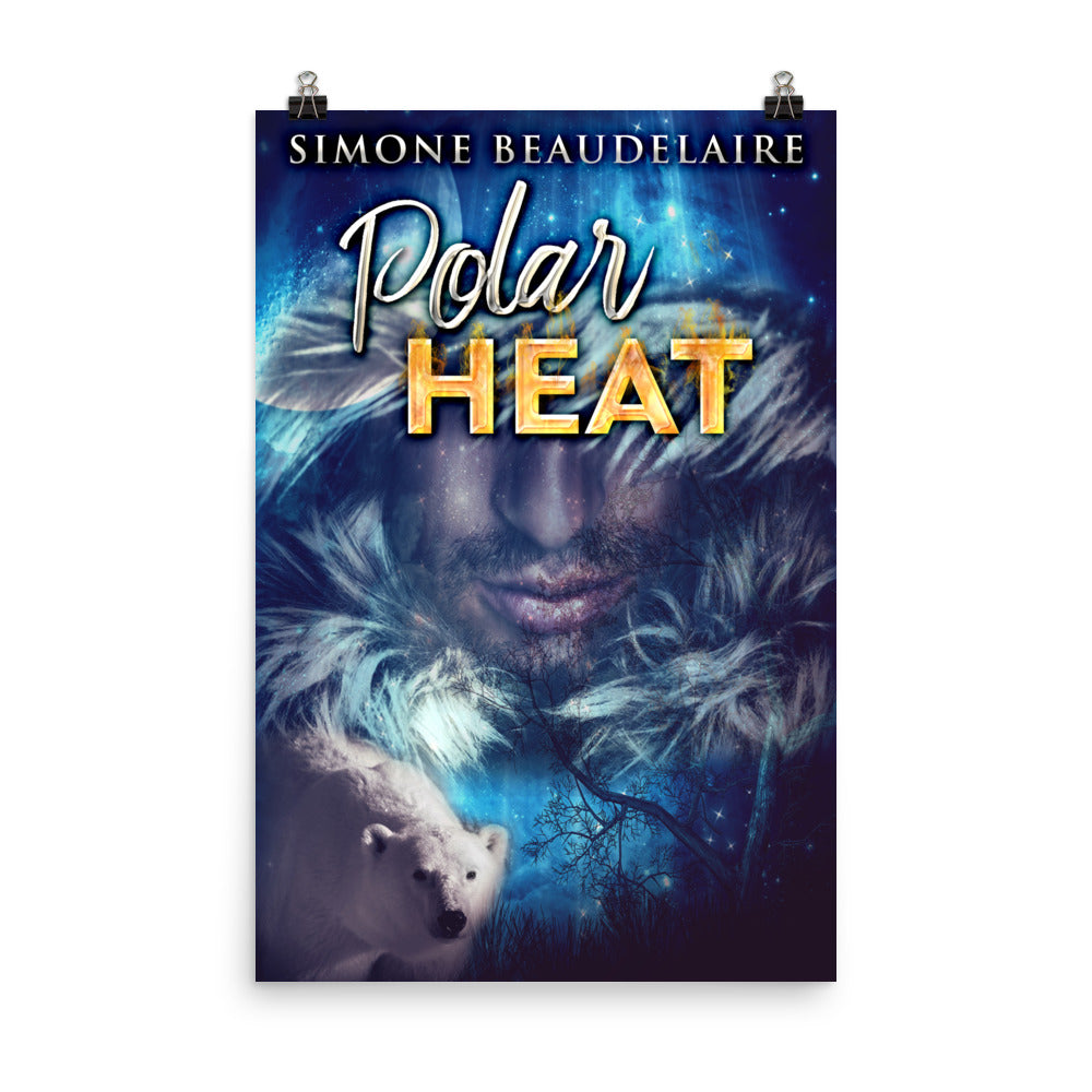 Polar Heat - Premium Matte Poster