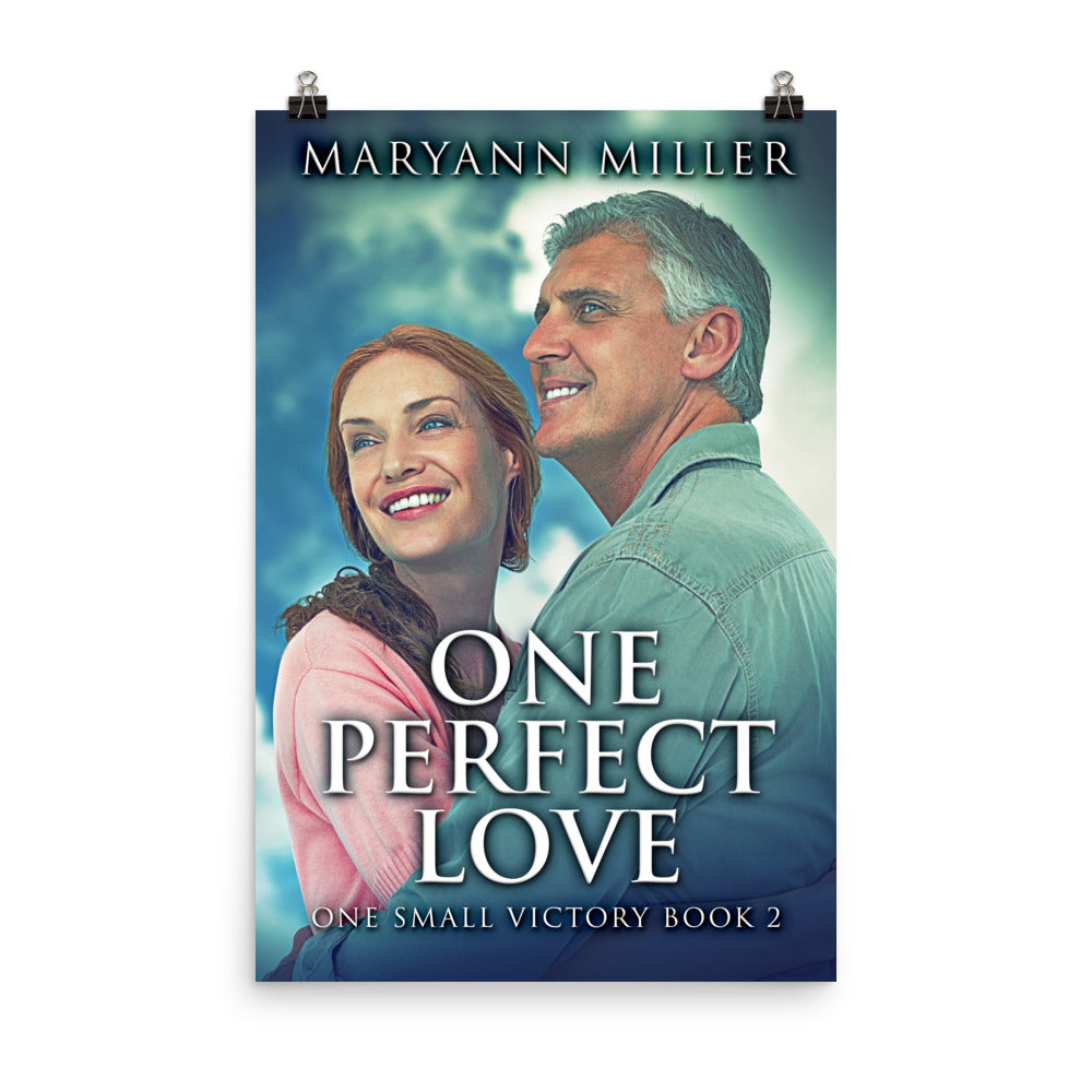 One Perfect Love - Premium Matte Poster