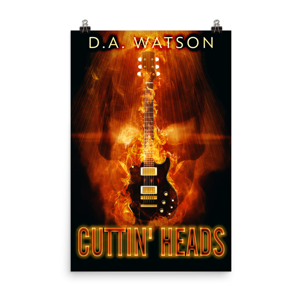 Cuttin' Heads - Premium Matte Poster