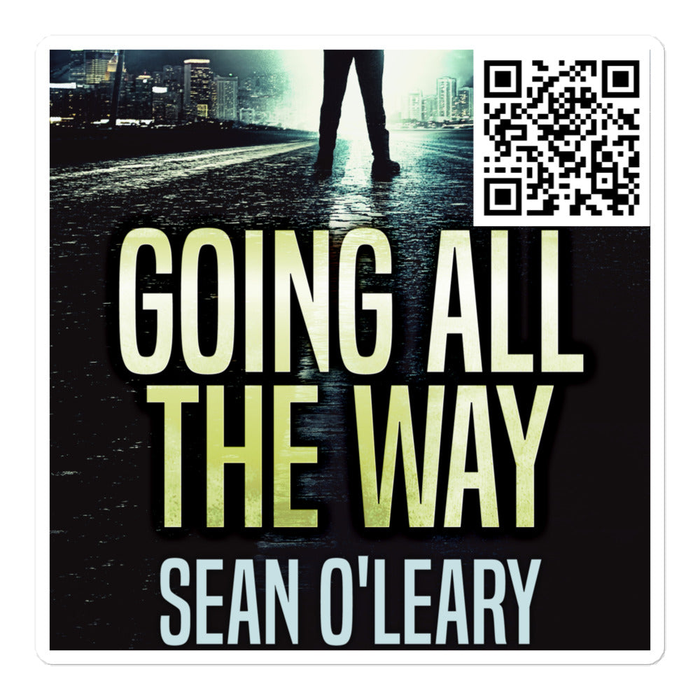 Going All The Way - Stickers