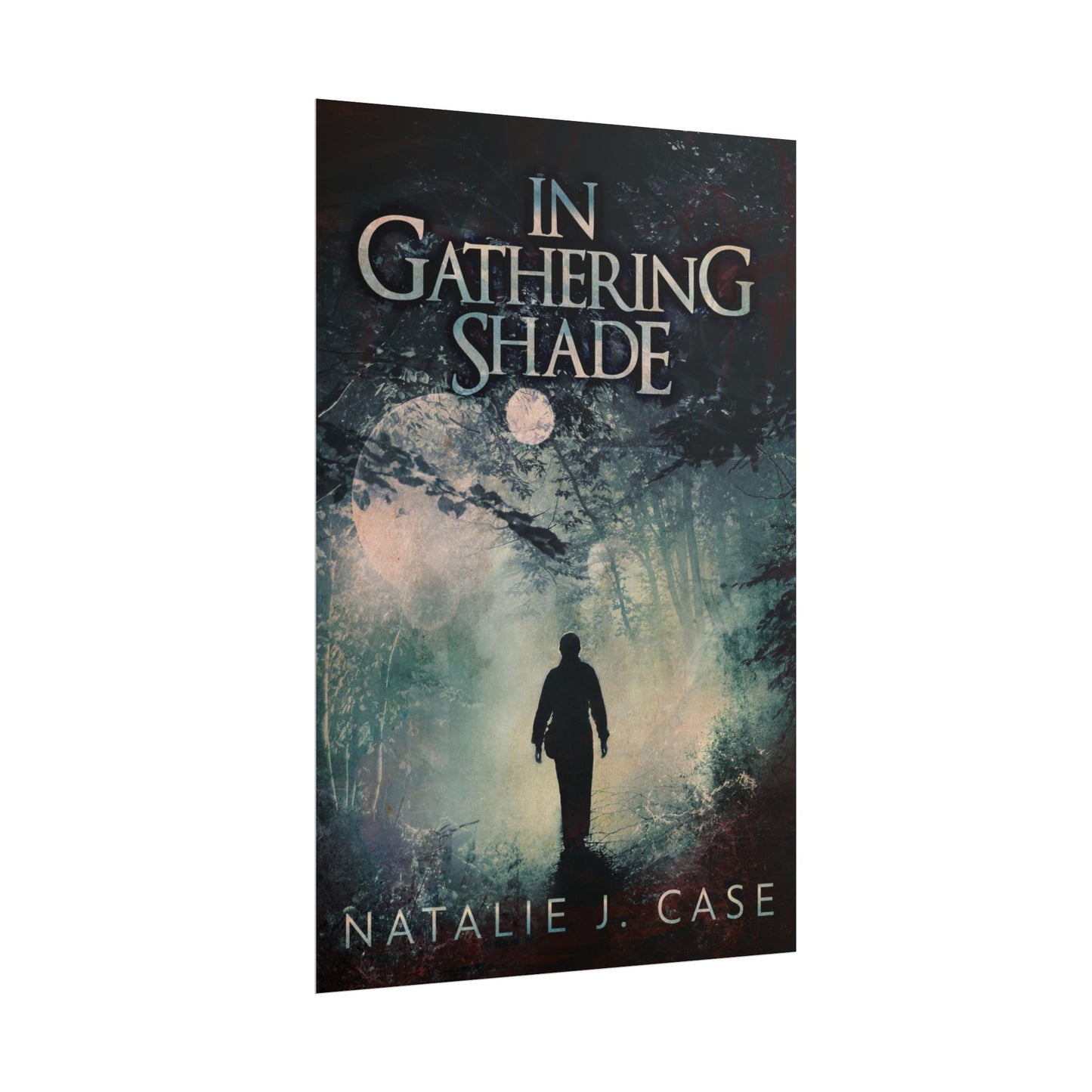 In Gathering Shade - Poster