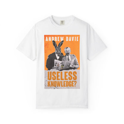 Useless Knowledge? - Unisex T-Shirt