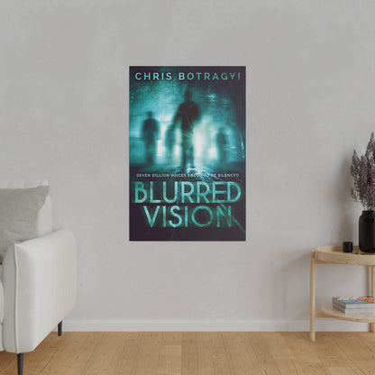 Blurred Vision - Canvas