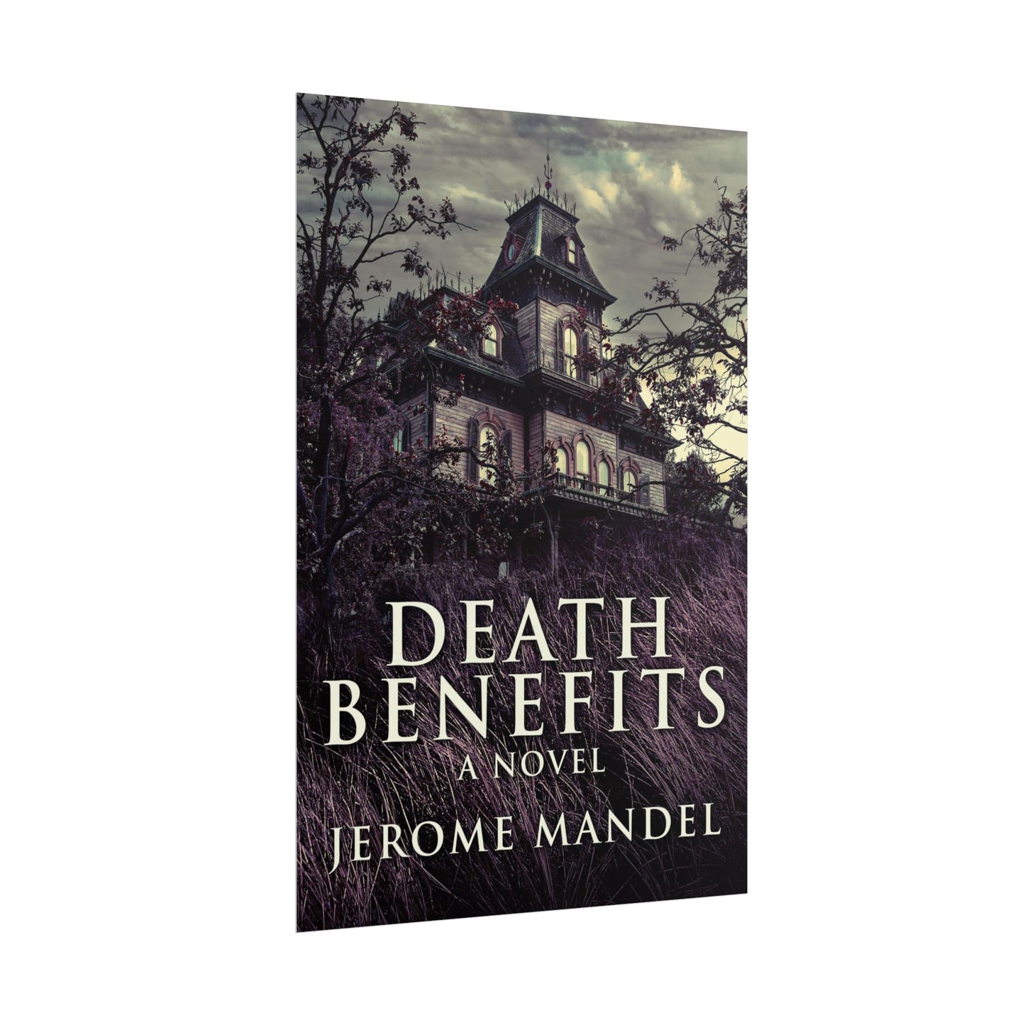 Death Benefits - Poster