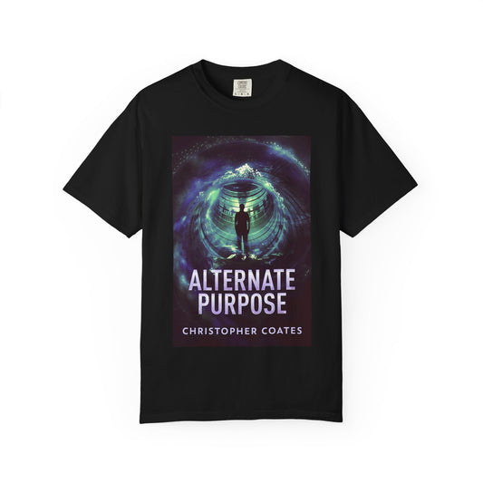 Alternate Purpose - Unisex T-Shirt