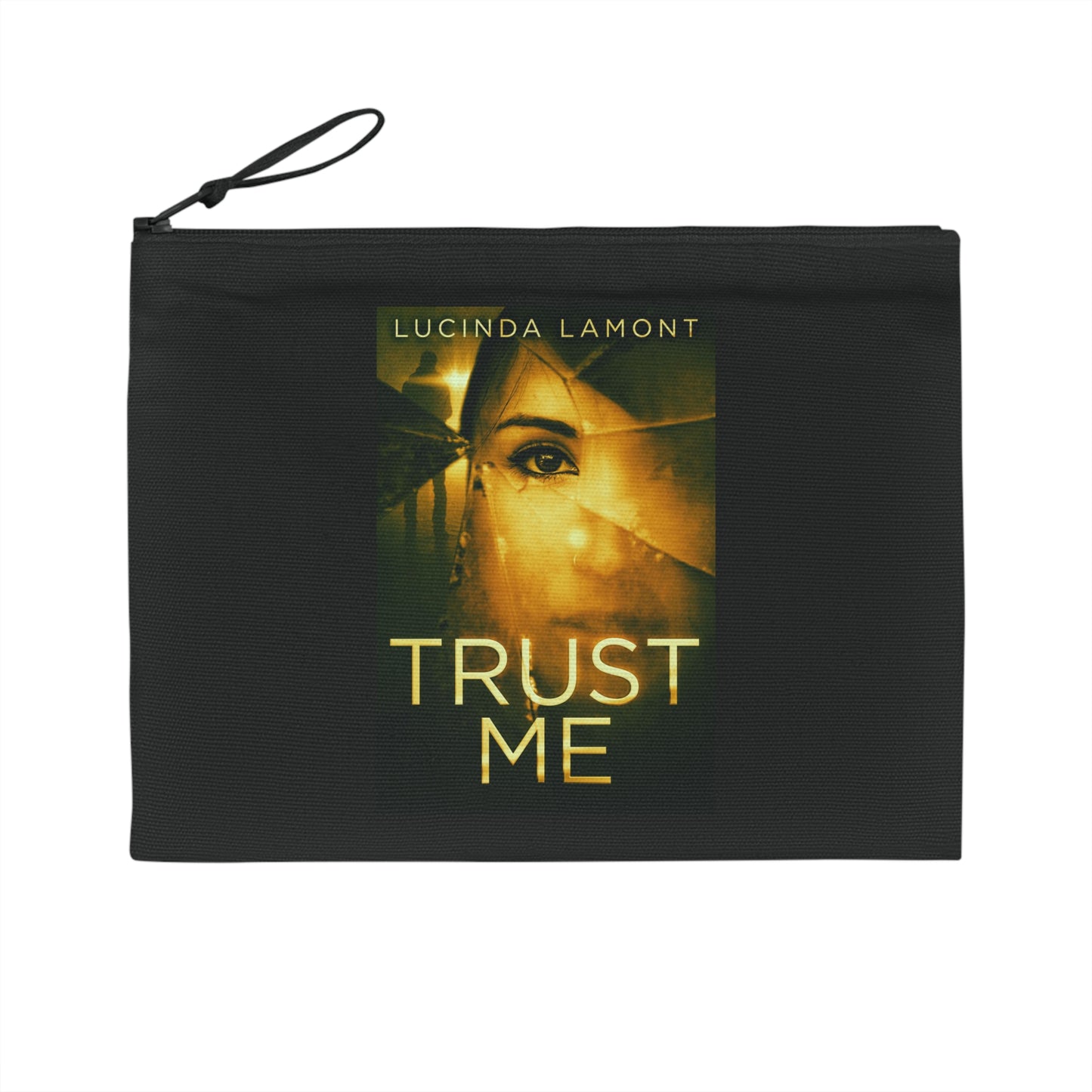 Trust Me - Pencil Case