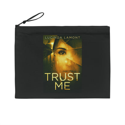 Trust Me - Pencil Case