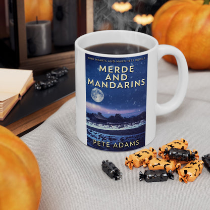 Merde And Mandarins - White Coffee Mug
