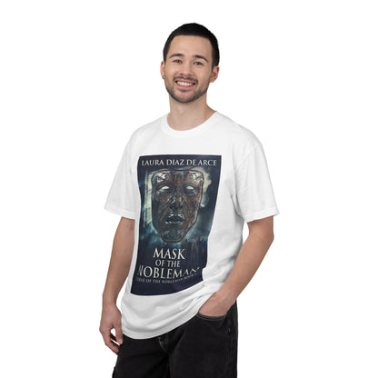 Mask Of The Nobleman - Unisex T-Shirt