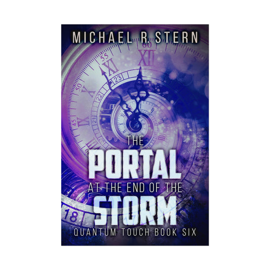 The Portal At The End Of The Storm - Rolled Poster