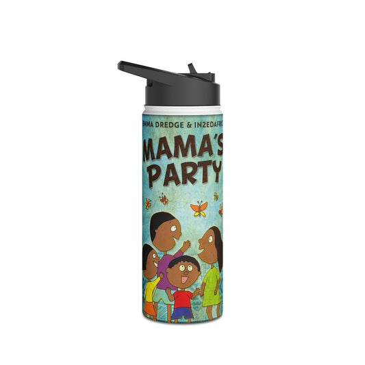 Mama's Party - Stainless Steel Water Bottle