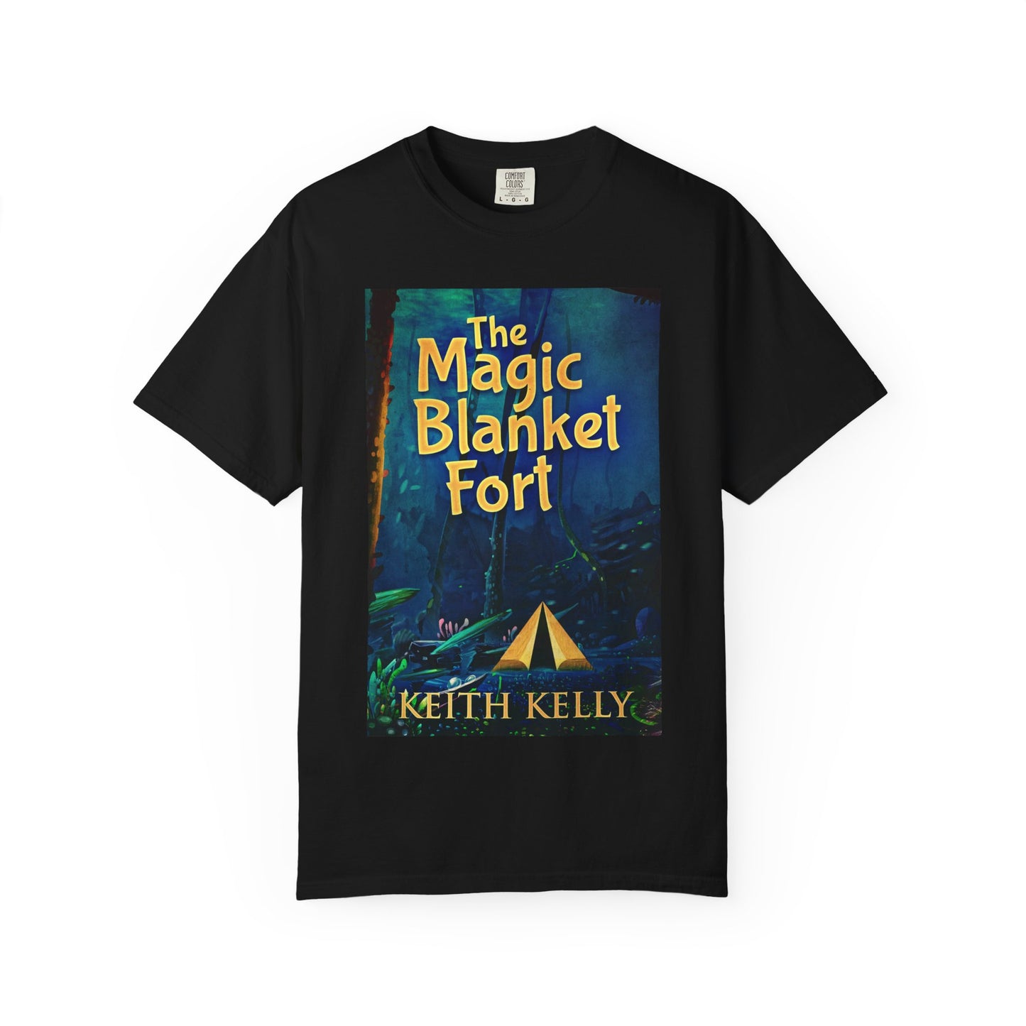 The Magic Blanket Fort - Unisex T-Shirt