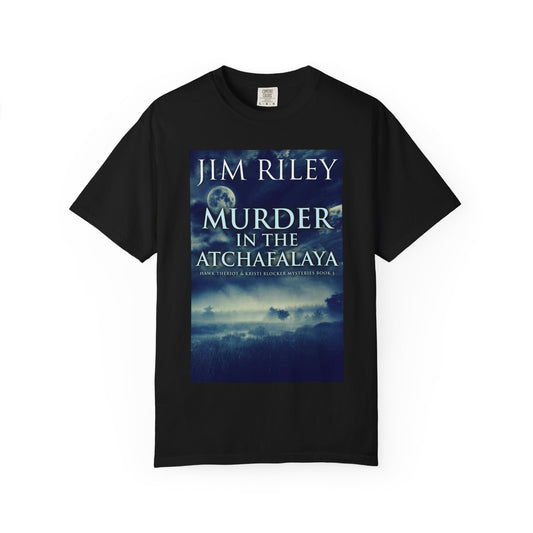 Murder in the Atchafalaya - Unisex T-Shirt