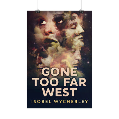 Gone Too Far West - Poster