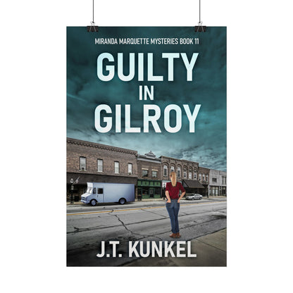 Guilty in Gilroy - Poster