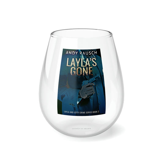 Layla's Gone - Stemless Wine Glass, 11.75oz