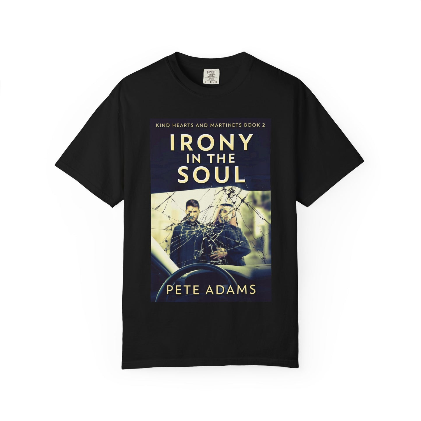 Irony In The Soul - Unisex T-Shirt