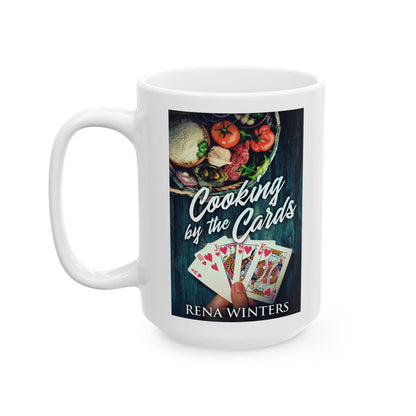Cooking By The Cards - White Coffee Mug