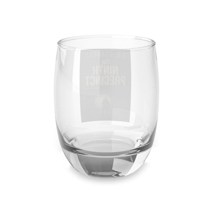 The Ninth Precinct - Whiskey Glass