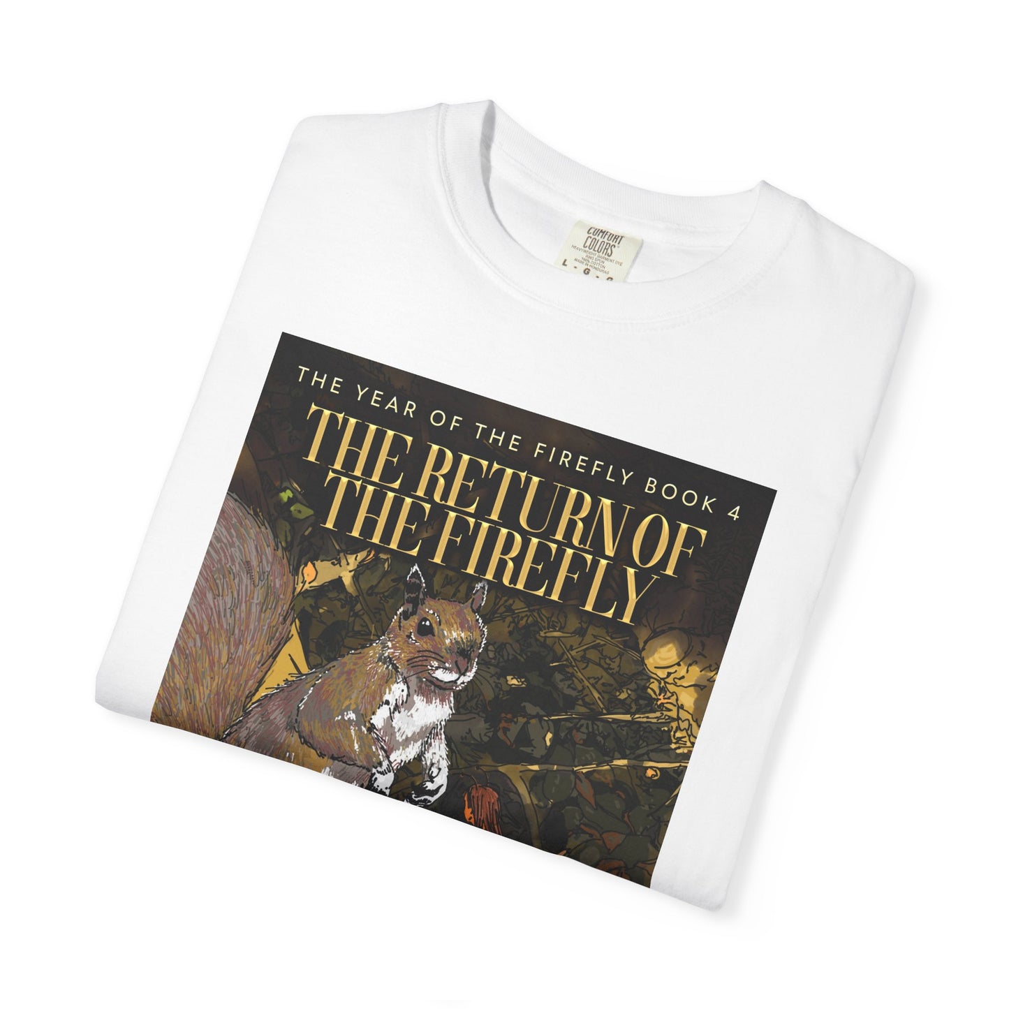 The Return of the Firefly - Unisex T-Shirt