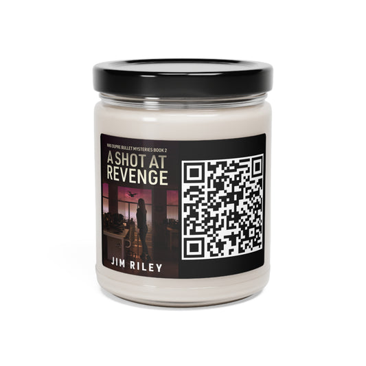 A Shot at Revenge - Scented Soy Candle