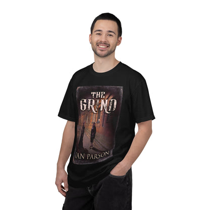 The Grind - Unisex T-Shirt