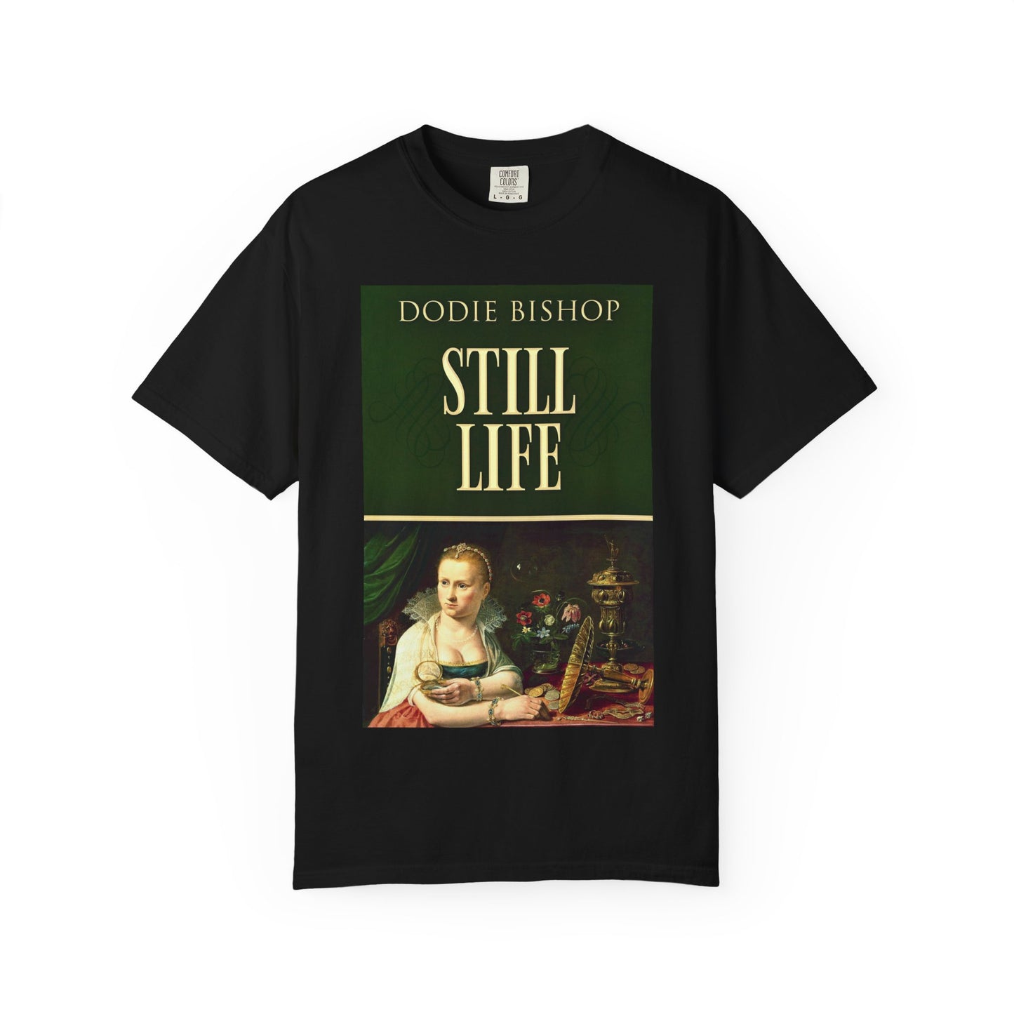Still Life - Unisex T-Shirt