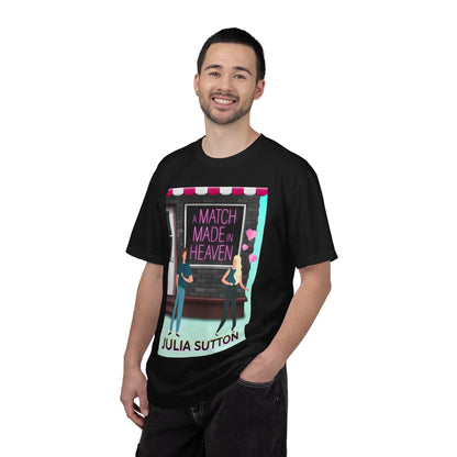 A Match Made in Heaven - Unisex T-Shirt