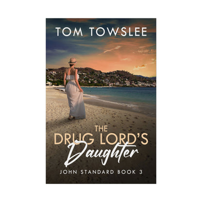 The Drug Lord's Daughter - Poster