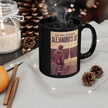 Alejandro’s Lie - Black Coffee Mug