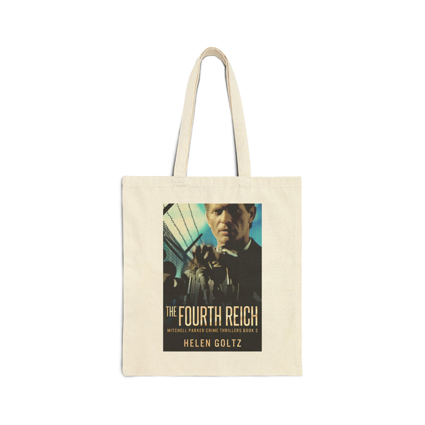 The Fourth Reich - Cotton Canvas Tote Bag