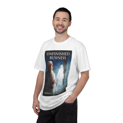 Unfinished Business - Unisex T-Shirt