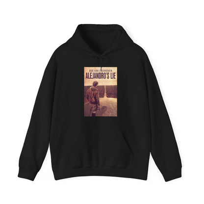 Alejandro’s Lie - Unisex Hooded Sweatshirt