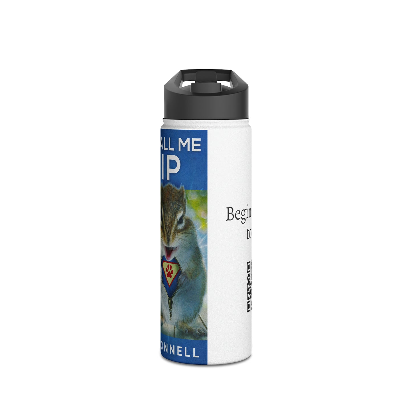 Don't Call Me Chip - Stainless Steel Water Bottle