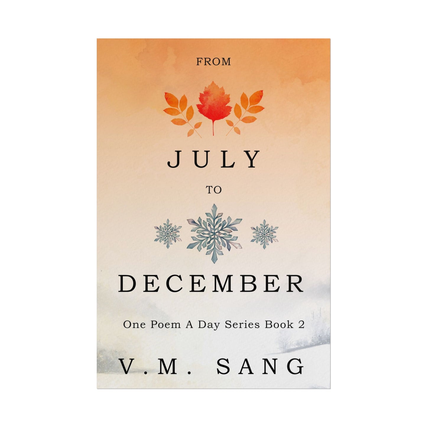 From July to December - Poster