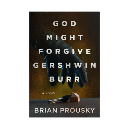 God Might Forgive Gershwin Burr - Poster